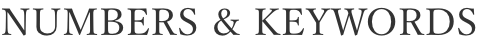 NUMBERS & KEYWORDS
