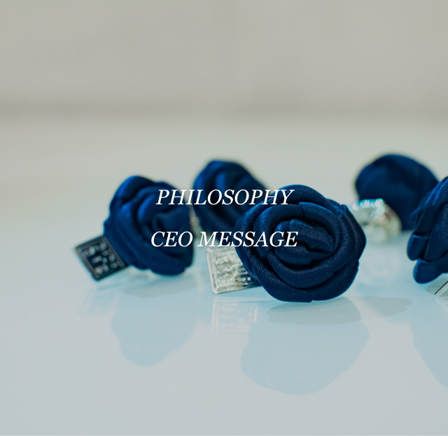 PHILOSOPHY CEO MESSAGE